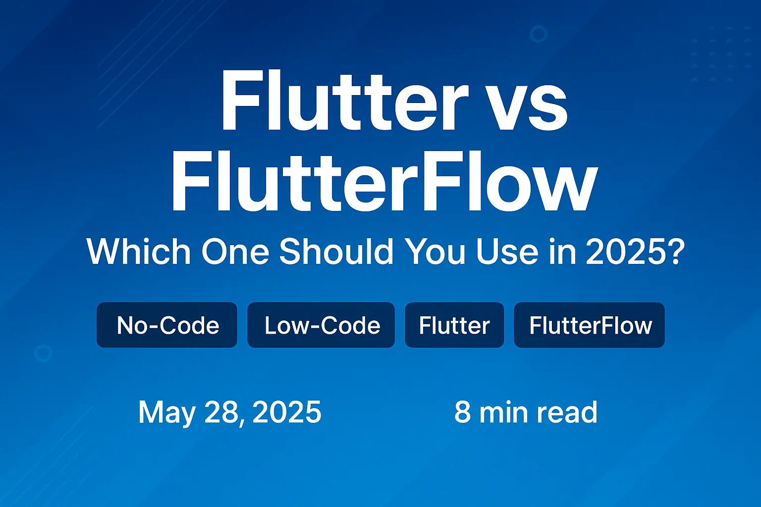 Flutter vs FlutterFlow: Which One Should You Use in 2025?